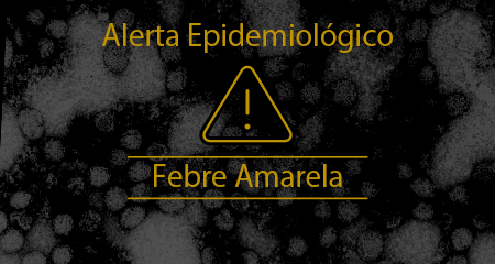 Alerta Epi Febre Amarela